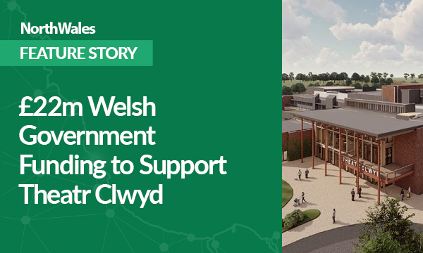 £22m Welsh Government Funding to Support Theatr Clwyd Redevelopment