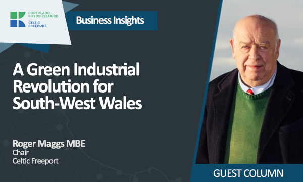 A Green industrial Revolution for South-West Wales
