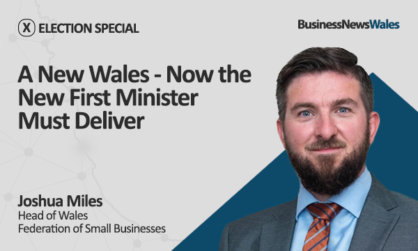 A New Wales - Now the New First Minister Must Deliver