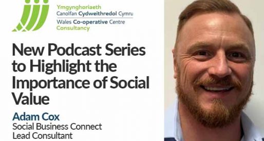New Podcast Series Highlights Importance of Social Value