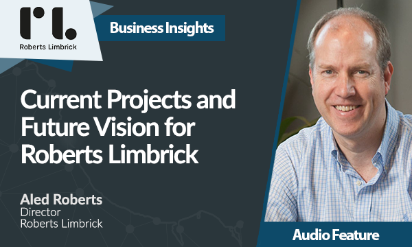 Current Projects and Future Vision for Roberts Limbrick