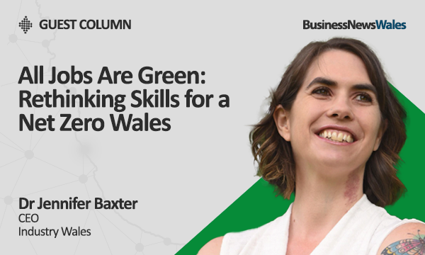 All Jobs Are Green Rethinking Skills for a Net Zero Wales_GEW 1