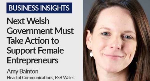 Next Welsh Government Must Take Action to Support Female Entrepreneurs