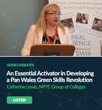 An Essential Activator in Developing a Pan Wales Green Skills Revolution