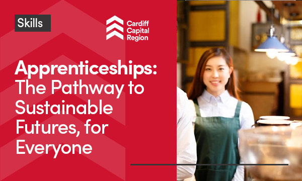 Apprenticeships The Pathway to Sustainable Futures, for Everyone