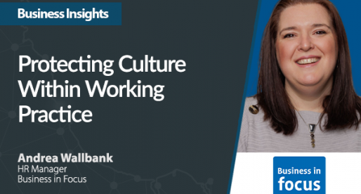 Protecting Culture Within Working Practice