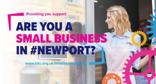 Newport Chosen as Only Welsh Site For BITC Small Business Support