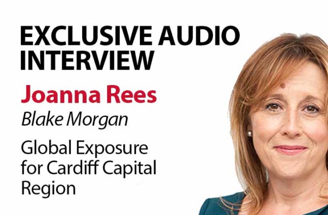 PODCAST <br> Joanna Rees: Global Exposure for Cardiff Capital Region