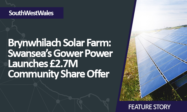 Brynwhilach Solar Farm Swansea’s Gower Power Launches