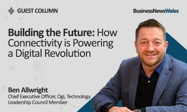 Building the Future How Connectivity is Powering a Digital Revolution