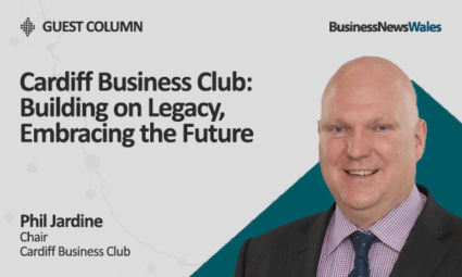 Cardiff Business Club Building on Legacy Embracing the Future