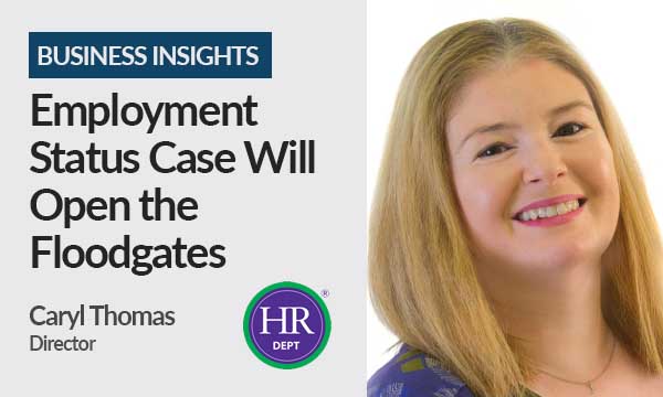 Employment Status Case Will Open the Floodgates