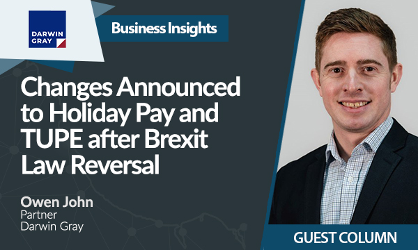 Changes Announced to Holiday Pay and TUPE after Brexit Law Reversal