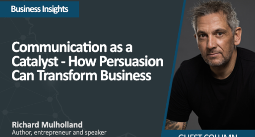 Communication as a Catalyst: How Persuasion Can Transform Business