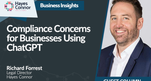 Compliance Concerns for Businesses Using ChatGPT