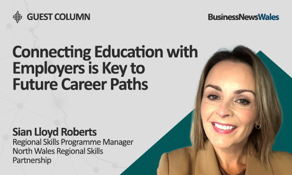 Connecting Education with Employers is Key to Future Career Paths - north wales_