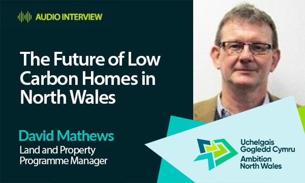 The Future of Low Carbon Homes in North Wales
