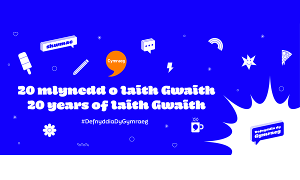 Defnyddia dy Gymraeg