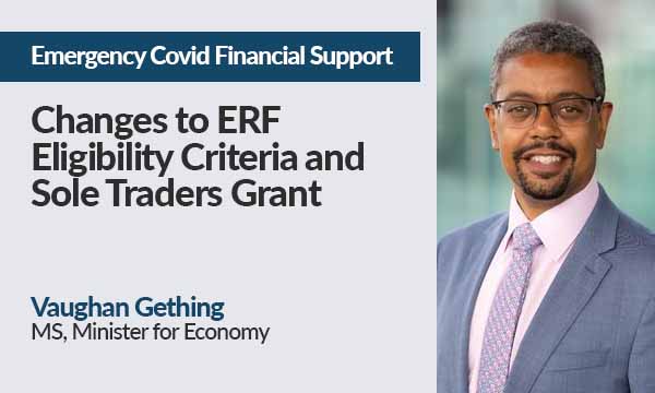 Emergency Covid Financial Support – Changes to ERF Eligibility Criteria and Sole Traders Grant Award