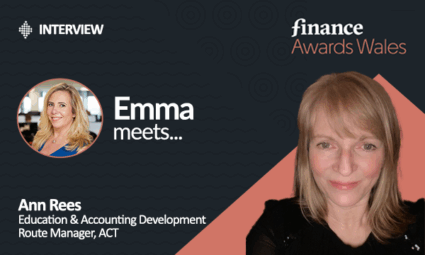 Emma Meets Ann Rees, Education and Accounting Development Route Manager, ACT