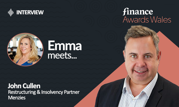 Emma Meets John Cullen, Restructuring & Insolvency Partner of Menzies