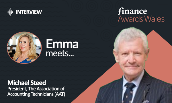 Emma Meets Michael Steed President The Association of Accounting Technicians (AAT)