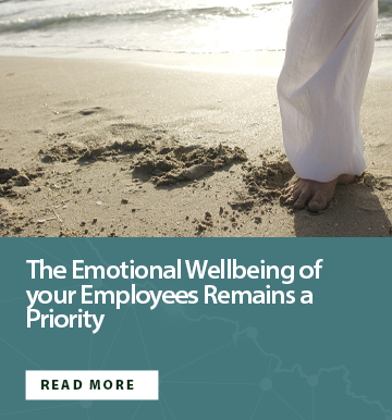 Emotional Wellbeing of your Employees Remains a Priority