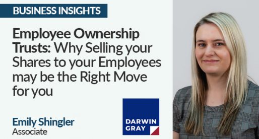 Employee Ownership Trusts: Why Selling your Shares to your Employees may be the Right Move for you