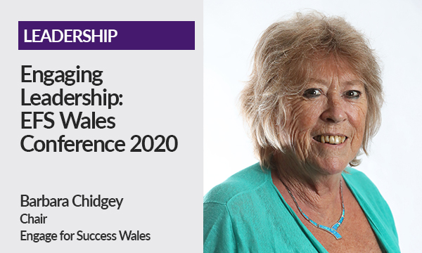 Engaging Leadership EFS Wales Conference 2020