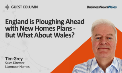 England is Ploughing Ahead with New Homes Plans But What About Wales