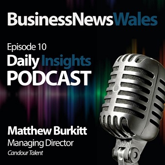 <Strong>Daily Insights Podcast </Strong></br>Matthew Burkitt, Managing Director of Candour Talent
