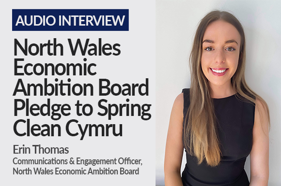 North Wales Economic Ambition Board Pledge to Spring Clean Cymru
