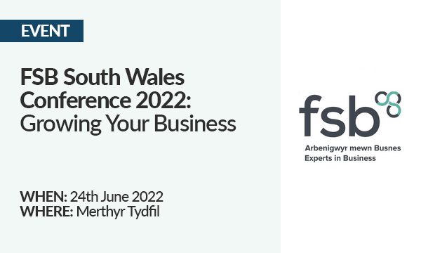 FSB SOUTH WALES CONFERENCE 2022