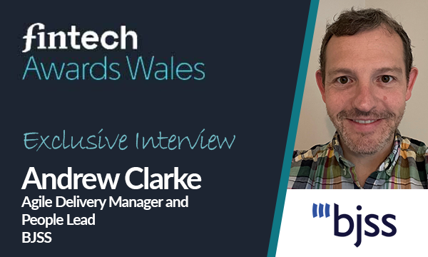 FinTech Awards Wales – Exclusive Interview: BJSS