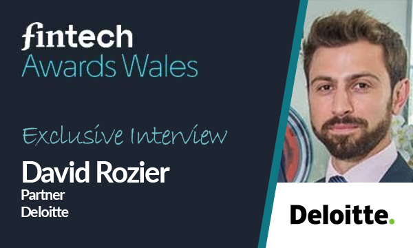 FinTech Awards Wales – Exclusive Interview: Deloitte
