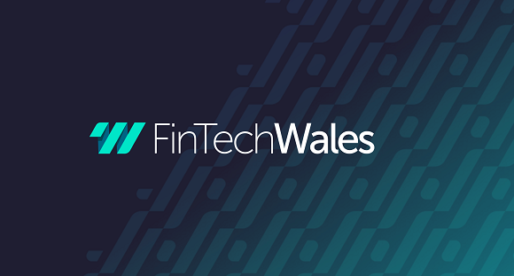 FinTech Wales Awarded £250,000 to Shape the Future of FinTech in Wales 