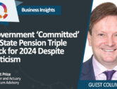 Government ‘Committed’ to State Pension Triple Lock for 2024 Despite Criticism