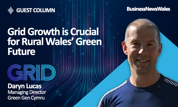 Grid Growth Is Crucial for Rural Wales’ Green Future