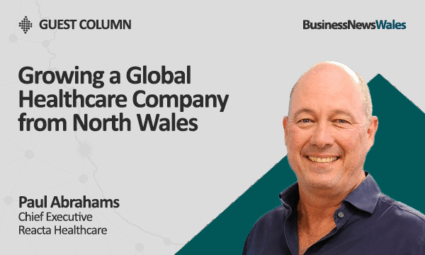 Growing a Global Healthcare Company from North Wales - North Wales