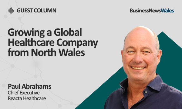 Growing a Global Healthcare Company from North Wales - North Wales