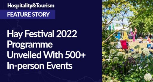 Hay Festival 2022 Programme Unveiled With 500+ In-person Events