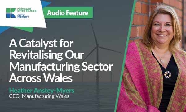 A Catalyst for Revitalising Our Manufacturing Sector Across Wales