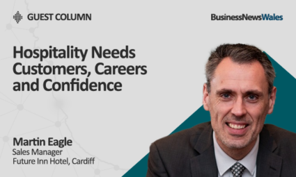 Hospitality Needs Customers, Careers and Confidence - cardiff