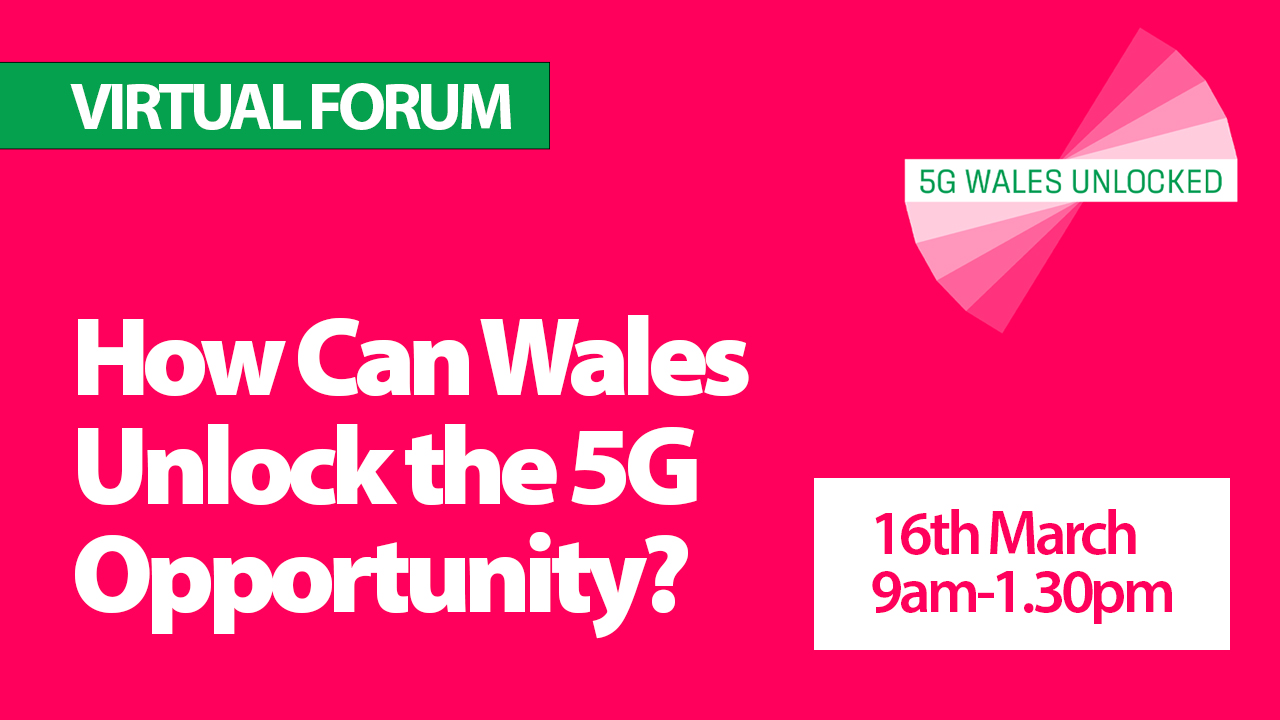 How Can Wales Unlock the 5G Opportunity
