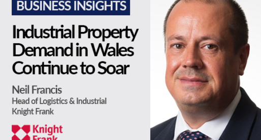 Industrial Property Demand in Wales Continue to Soar