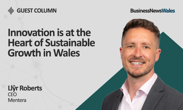 Innovation is at the Heart of Sustainable Growth in Wales
