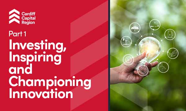 Investing, Inspiring  and Championing Innovation – Part 1