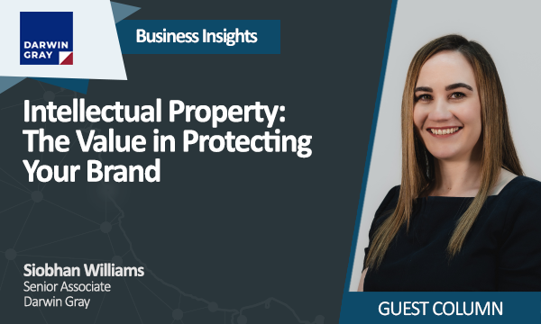 Intellectual Property: The Value in Protecting Your Brand