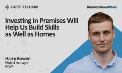 Investing in Premises Will Help Us Build Skills as Well as Homes