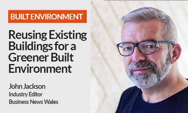 Reusing Existing Buildings for a Greener Built Environment